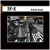 5F-X : Robby Road - CD