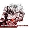 Red Sun Revival : Identities - CD - Ltd