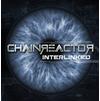 Chain Reactor : Interlinked - CD