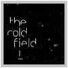 Cold Field, The : Alive - CD