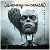 Darkness on Demand : Panic in Reserve - CD