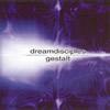 Dream Disciples : Gestalt - CD