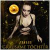 Grausame Tochter : Zyklaus - CD
