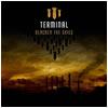 Terminal : Blacken the Skies - CD