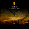 Terminal : Blacken the Skies - CD