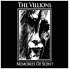 Villions (The) : Memories of Scent - CD