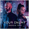 Your Enemy : Broken Toys - CD
