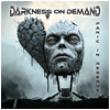 Darkness on Demand : Panic in Reserve - CD