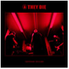 They Die : Darkroom Sessions - CD